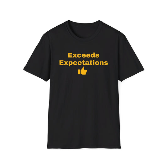 Exceed Expectations - Top Tier  T-Shirt